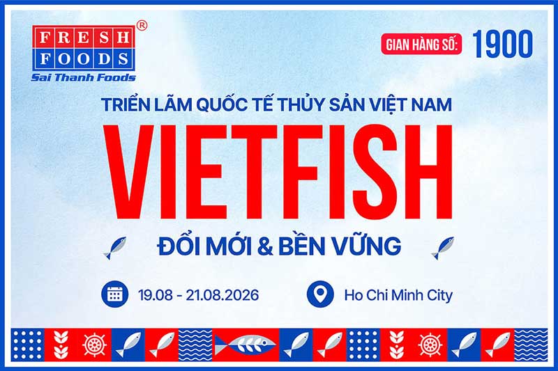 Banner Sai Thanh Foods - Vietfish 2026 VN